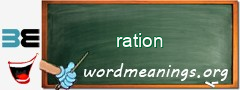 WordMeaning blackboard for ration